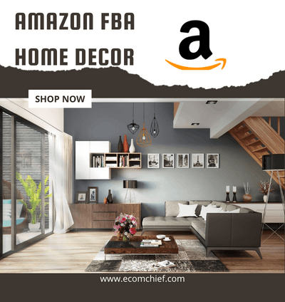 Buy Amazon FBA Home Decor & Furniture Store→
